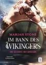 Mariah Stone: Die Geliebte des Kriegers - Vierter Band der Im Bann des Wikingers-Reihe, Buch