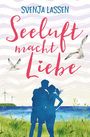 Svenja Lassen: Seeluft macht Liebe, Buch