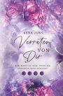 Kera Jung: Verraten von dir, Buch