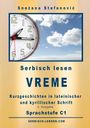 Snezana Stefanovic: Serbisch: Kurzgeschichten "Vreme" - Sprachstufe C1, Buch