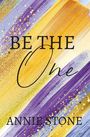 Annie Stone: Be the One, Buch