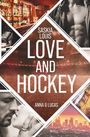 Saskia Louis: Love and Hockey: Anna & Lucas, Buch