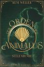 Reni Weller: Der Orden des Animalus - Seelenhunde, Buch