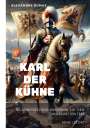 Alexandre Dumas: Karl der Kühne, Buch