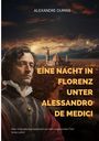 Alexandre Dumas: Eine Nacht in Florenz unter Alessandro de Medici, Buch