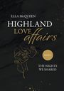 Ella McQueen: Highland Love Affairs: The nights we shared, Buch