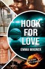 Emma Wagner: Hook for love, Buch