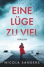 Nicola Sanders: Eine Lüge zu viel, Buch