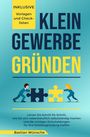 Bastian Wünsche: Kleingewerbe gründen, Buch