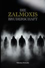 Nikolaus Doriszky: Die Zalmoxis Bruderschaft, Buch