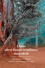 Ursula Nienaber: Einen alten Baum verpflanzt man nicht, Buch