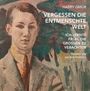 Texts: "HARRY GMÜR VERGESSEN DIE ENTMENSCHTE WELT ICH LERNTE FRÜH, DIE GROSSEN ZU VERACHTEN Sonette und weitere Gedichte".  
Illustration: Ein gemaltes Portrait eines Mannes.