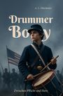 A. L. Oberländer: Drummer Boy, Buch