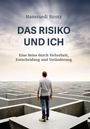 Hansruedi Strotz: Das Risiko und ich, Buch