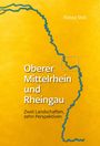 Text: "Heinz Veit. Oberer Mittelrhein und Rheingau. Zwei Landschaften, zehn Perspektiven." Gelber Hintergrund, blaue Linie.