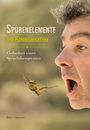 „Spurenelemente der Kommunikation: Gedanken eines Sprachtherapeuten“ von Peter Gleixner. Ein Mann schaut zu einem Frosch.
