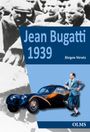 Jürgen Strutz: Jean Bugatti 1939, Buch