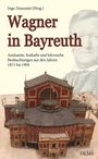 Ingo Toussaint: Wagner in Bayreuth, Buch