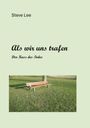 Steve Lee: Als wir uns begegneten, Buch