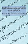 Heidi Lehmann: Elektroenzephalographie ganz einfach, Buch