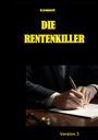 H. Aemmerli: Die Rentenkiller, Buch