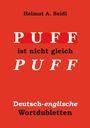 Helmut A. Seidl: Puff ist nicht gleich Puff, Buch