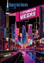 Torsten Ideus: Fünf Stunden Vegas, Buch