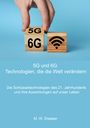 M. W. Draaser: 5G und 6G: Technologien, die die Welt verändern, Buch