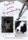 Helen Marie Rosenits: Tagebuch zweier Herzensbrecher, Buch