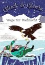 Carola Zain: Glück & Gloria, Buch