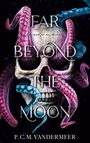 P. C. M. Vandermeer: Far Beyond The Moon, Buch