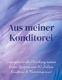 Josef Rönner: Aus meiner Konditorei, Buch