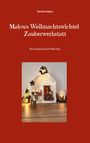Sandra Küper: Malou's Weihnachtswichtel-Zauberwerkstatt, Buch