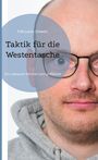 Falk Justin Drewitz: Taktik für die Westentasche, Buch