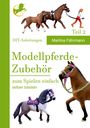 Martina Fährmann: Modellpferde Zubehör, Buch