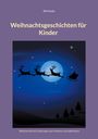 Dirk Hardy: Weihnachtsgeschichten für Kinder, Buch