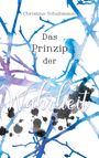 Christine Schuhmann: Das Prinzip der Wahrheit, Buch