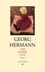 Georg Hermann: Der kleine Gast, Buch