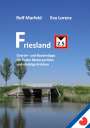 Rolf Marfeld: Friesland 2.5, Buch