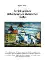 H. Otto Dück: Schicksal eines siebenbürgisch-sächsischen Dorfes, Buch