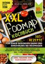 Silvia Zweier: XXL Fodmap Kochbuch - 303 Rezepte für einen gesunden Darm und Ernährung bei Reizmagen, Buch