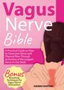 Andrew Martinez: VAGUS NERVE BIBLE 2 in 1, Buch