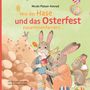 Nicole Platzer-Konrad: Wie der Hase und das Osterfest zusammenfanden, Buch