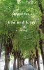 Konrad Pauli: Eva und Josef, Buch
