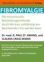 R. Paul St. Amand: Fibromyalgie, Buch