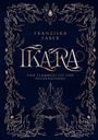 Franziska Faber: Ikara, Buch