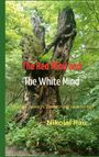 Nikolai Rau: The Red Mind And The White Mind, Buch