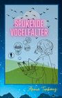 Annie Tonkauz: Spukende Vogelfalter, Buch