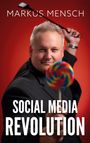 Markus Mensch: Social Media Revolution, Buch