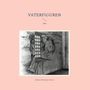 Andreas Niederau-Kaiser: Vaterfiguren, Buch